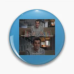 Phil Dunphy's Girlier Quote from Modern Family Pin