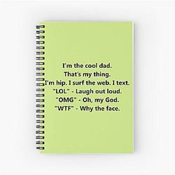 Spiral Notebook Phil Dunphy Funny Quote I'm the Cool Dad