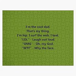 The cool dad. Phil Dunphy Funny Quote Jigsaw Puzzle