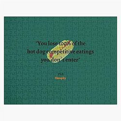 You lose 100 of the hot dog competitions you don't enter, Phil Dunphy Jigsaw Puzzle