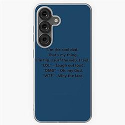 Phil Dunphy Funny Quote Samsung Galaxy Soft Case