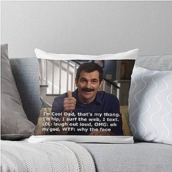 Modern Family Phil Dunphy meme quote Throw Pillow