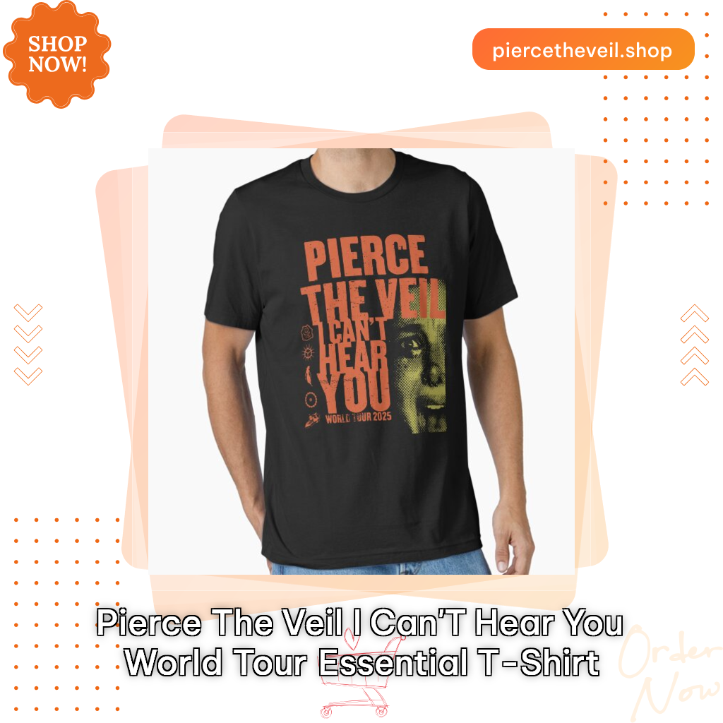 Pierce The Veil I Can't Hear You World Tour Essential T-Shirt