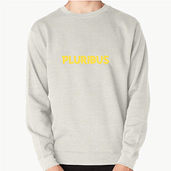 Pluribus Merch Collection Pluribus Sweatshirts