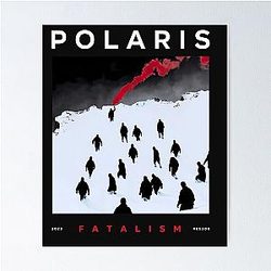 Polaris Merch Fatality Poster