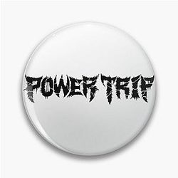 Power Trip Pin