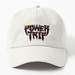 Fire Power Trip Dad Hat 

(I removed no characters, just left it as it was)