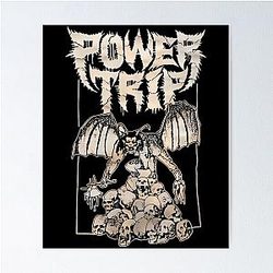 Power Trip Vintage Band Poster