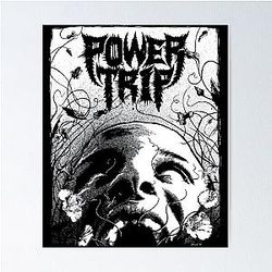 POWER Trip Save Rock Poster