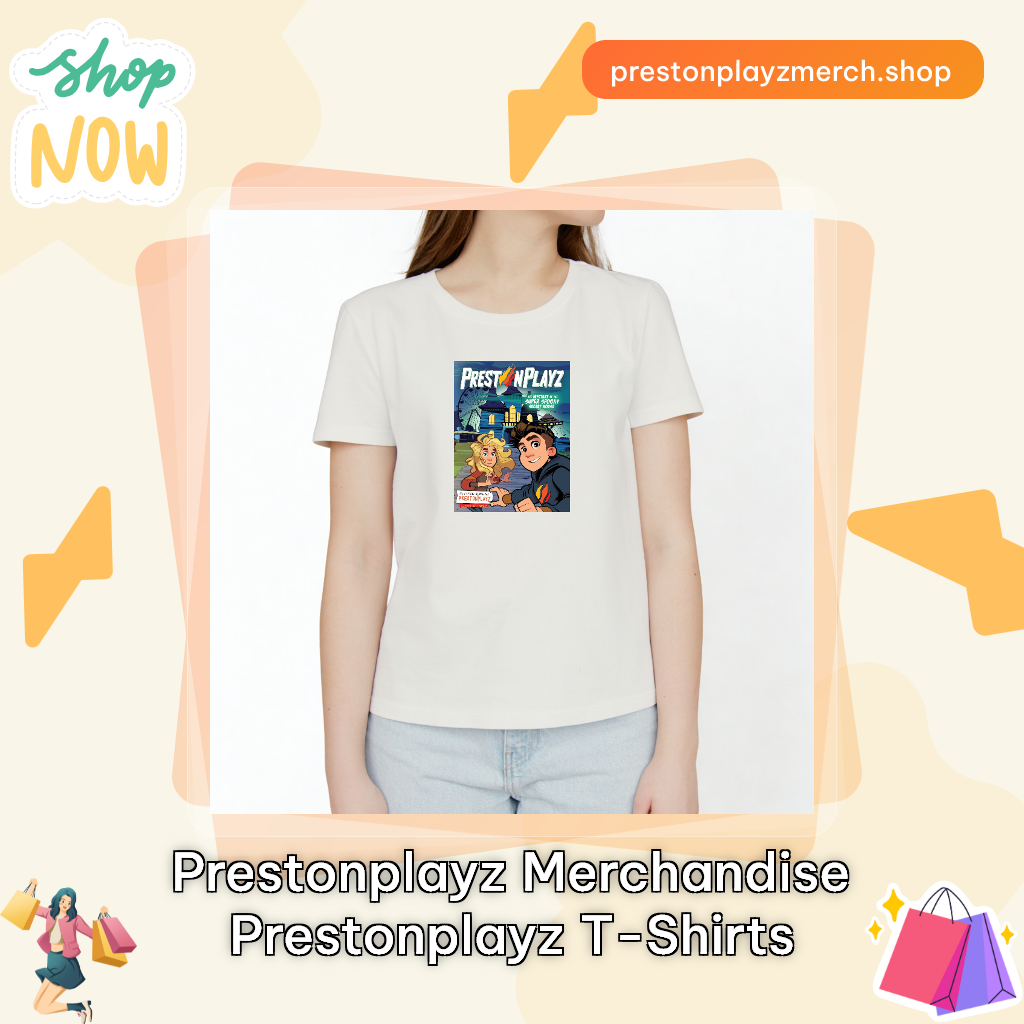 Prestonplayz Merchandise Prestonplayz T-Shirts
