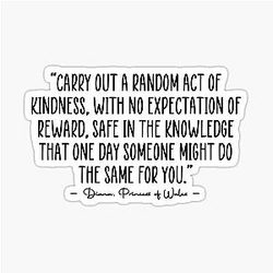 Princess Diana Quote Sticker
