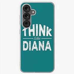 Think Like Princess Diana Samsung Galaxy Case