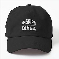 Inspire like Princess Diana Dad Hat