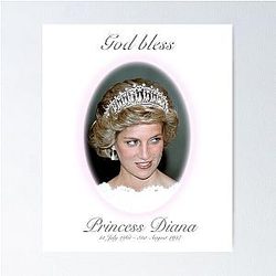 God Bless Princess Diana Remembrance Poster