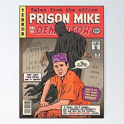 Prison Mike - The Office Poster