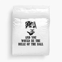 And You Would Be The Ball of The Prison Mike Duvet Cover
