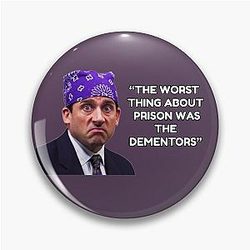 Prison Mike Dementor's T-Shirt Pin