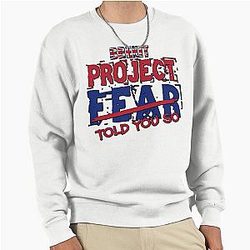 Project Fear Merch Sweatshirt