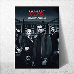 Project Fear Merch Project Fear Posters