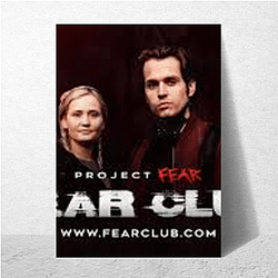 Project Fear Special Collection Project Fear Posters