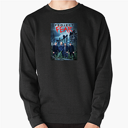 Project Fear Merch Collection Project Fear Sweatshirts