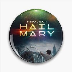 Grace Rocky Tau Ceti Hail Mary Pin