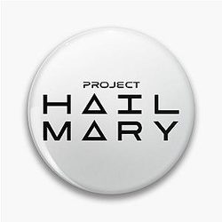 Project Hail Mary Pin