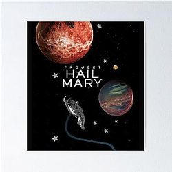 Project Hail Mary Sci-Fi Fan Art Poster