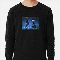 Prometheus and Bob Merch Prometheus And Bob Sweatshirts