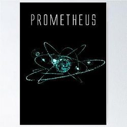 Prometheus T-Shirt Print Poster