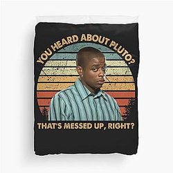 Gus Burton You Heard About Pluto That's messy right That's a real psych shawn Spencer Duvet Cover