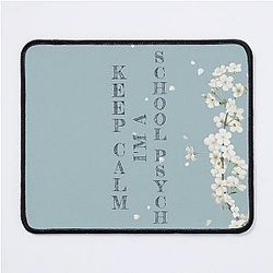 Keep Calm I'm a School Psych Funny School Psych Quote Gift Idea for Men and Women Mouse Pad