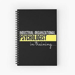 Industrial Organizational Psychologist in Training Psychology Spiral Notebook