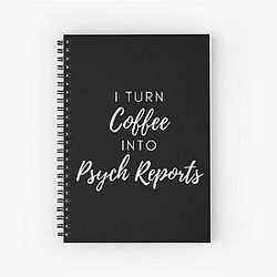 I Turn Coffee into Psychology Notes Spiral Notebook