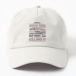 Being a School Psych is like trying to fly an airplane while building it. But I Am School Psych Dad Hat
