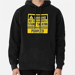 Warning May Spontaneously Talk About Purple Pullover Hoodie
