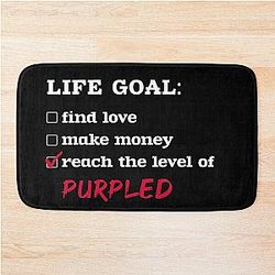 Life Goal Purple Bath Mat