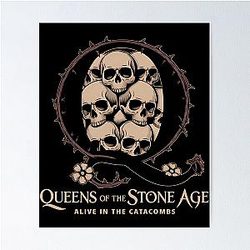 Queens of the Stone Age Alive in the Catacombs Poster