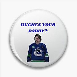 Quinn Hughes - Hue Your Daddy Pin