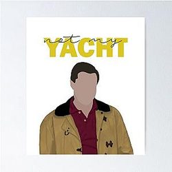 Rafael Barba - Not My Yacht Poster