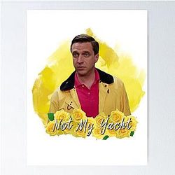 Rafael Barba Not My Yacht Poster