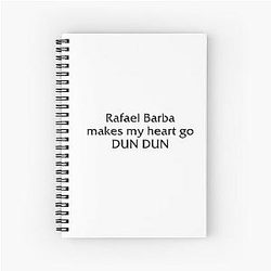 Rafael Barba makes my heart go Dun Spiral Notebook