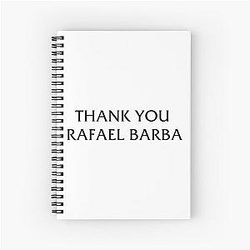 Thank You Rafael Barba Spiral Notebook
