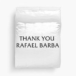 Thank You Rafael Barba Duvet Cover