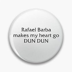 Rafael Barba makes my heart go Dun Pin