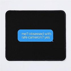 Obsessed with Rafe Cameron Mouse Pad