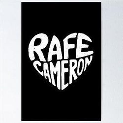 Rafe Cameron Poster