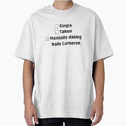 Mentally dating Rafe Cameron T-shirt