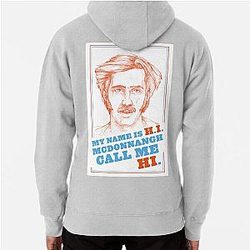 RAISING ARIZONA H. I. McDonnanhoodie