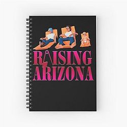 Raising Arizona Coen Brothers Spiral Notebook